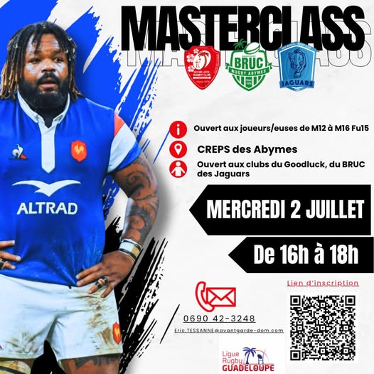 Peut être une image de 1 personne et texte qui dit ’"owhonG ๕ ኢራ MASTERCIASS BRUC YML CNSOCNIS i O Ouvert aux auxjoueurs/euses de 12 à M16 Fu15 joueur CREPS des Abymes Ouvert aux clubs du Goodluck, du BRUC des Jaguars ALTRAD MERCREDI 2 JUILLET De 16h à 18h Liend'inscription 0690 069042-3248 42-3248 bic.TsmiE@anuontgordedem.com Ligue Rugbu GUADELOUPE’