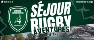 Séjour Rugby Aventures : une expérience sportive et humaine pour les 10–15 ans
